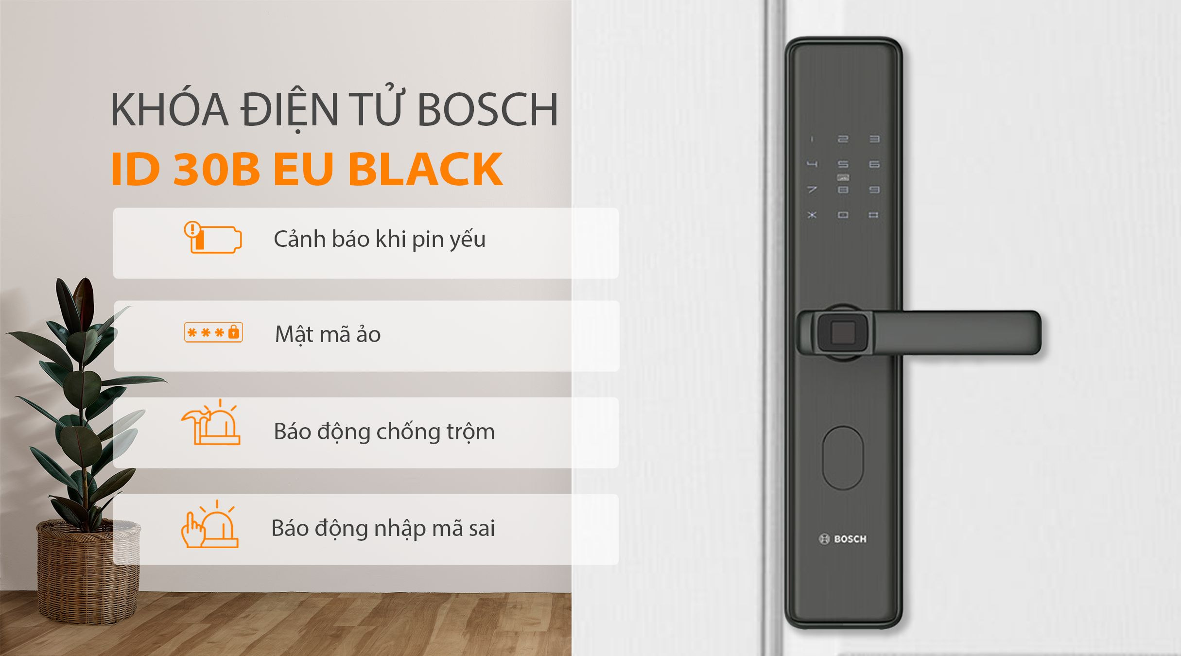 Tính năng của khóa BOSCH ID 30B EU BLACK